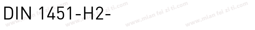 DIN 1451-H2字体转换